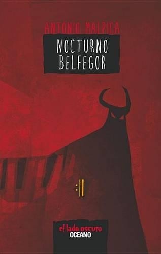 Antonio Malpica Nocturno Belfegor (Paperback) El Libro de los Héroes (UK IMPORT)