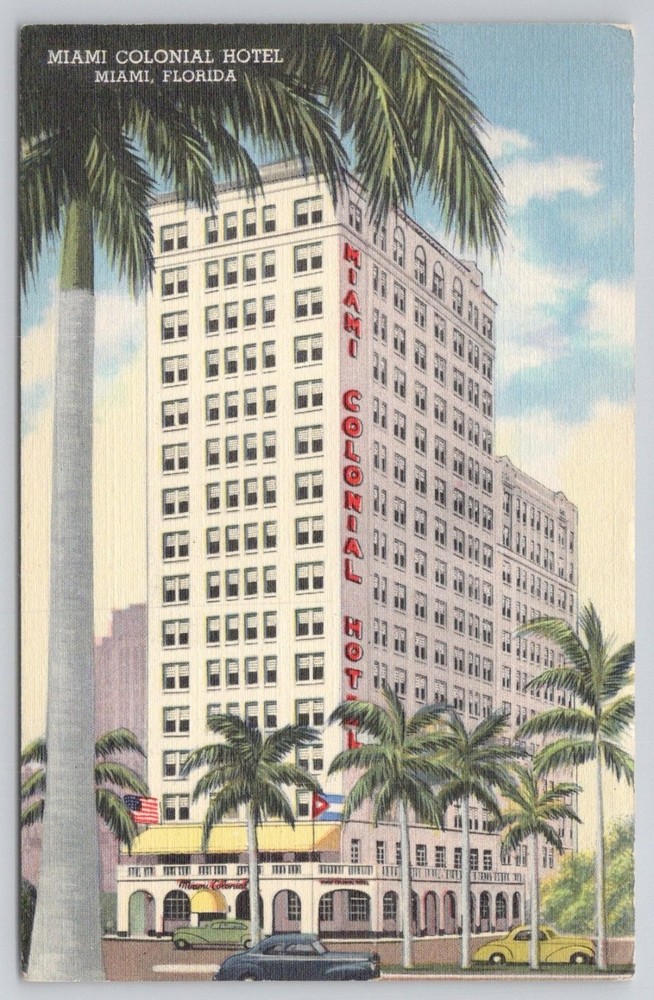 Miami Colonial Hotel Florida Linen Postcard Vintage Cars Flags Curteich Posted