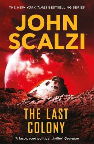 The Last Colony by John Scalzi: Used