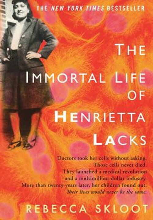 The Immortal Life of Henrietta Lacks Hardcover Rebecca Skloot