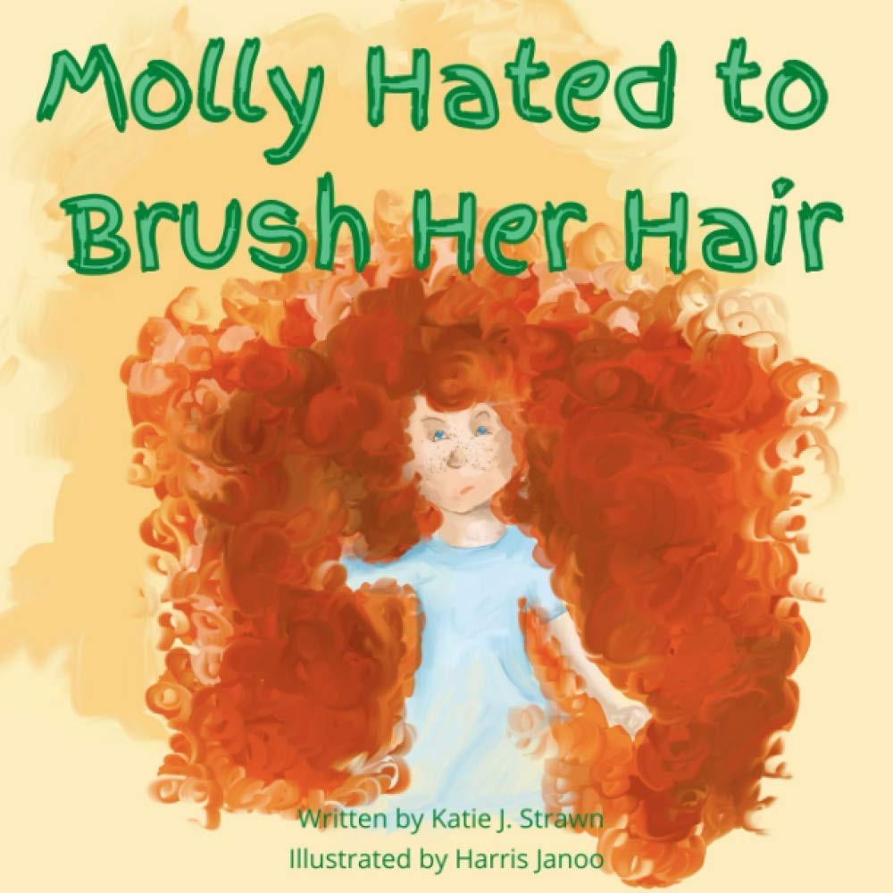 Molly Hated to Brush Her Hair