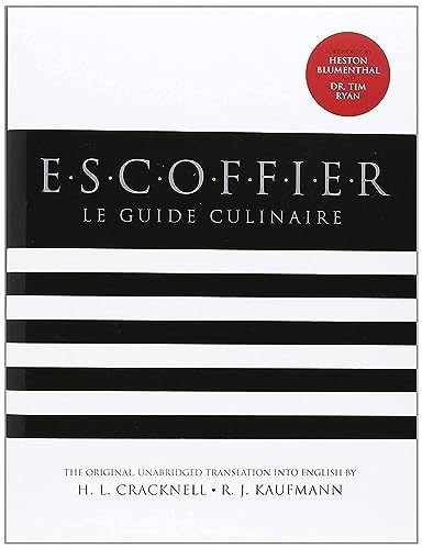 Escoffier: The Complete Guide to - Hardcover, by Cracknell H. L.; - Very Good b