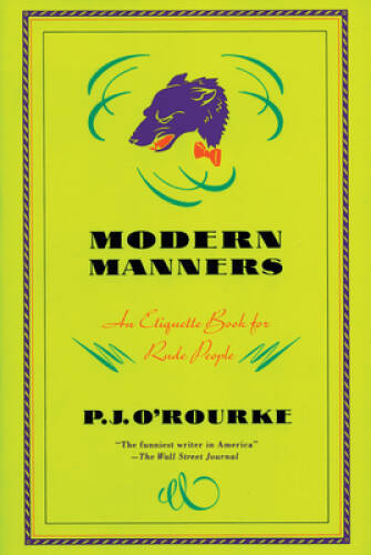 Modern Manners: An Etiquette Book for Rude People - Paperback - ACCEPTABLE