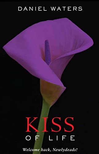 The Kiss of Life (Generation Dead) by Waters, Daniel Paperback Book The FastFREE US DELIVERY | ISBN: 1847383971 | Quality Books