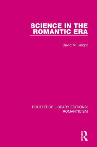 Science in the Romantic Era, Paperback by Knight, David, Like New Used, Free ...