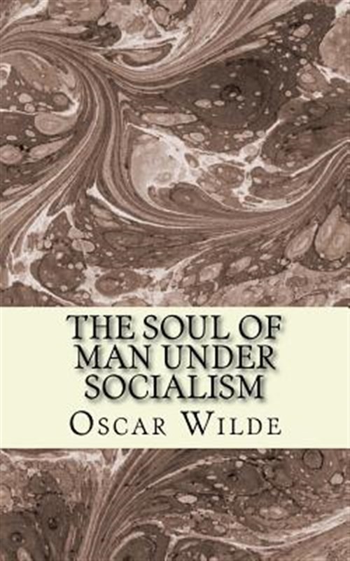 Soul of Man Under Socialism, Paperback by Wilde, Oscar, Brand New, Free shipp...