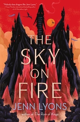 The Sky on Fire by Jenn Lyons: Used