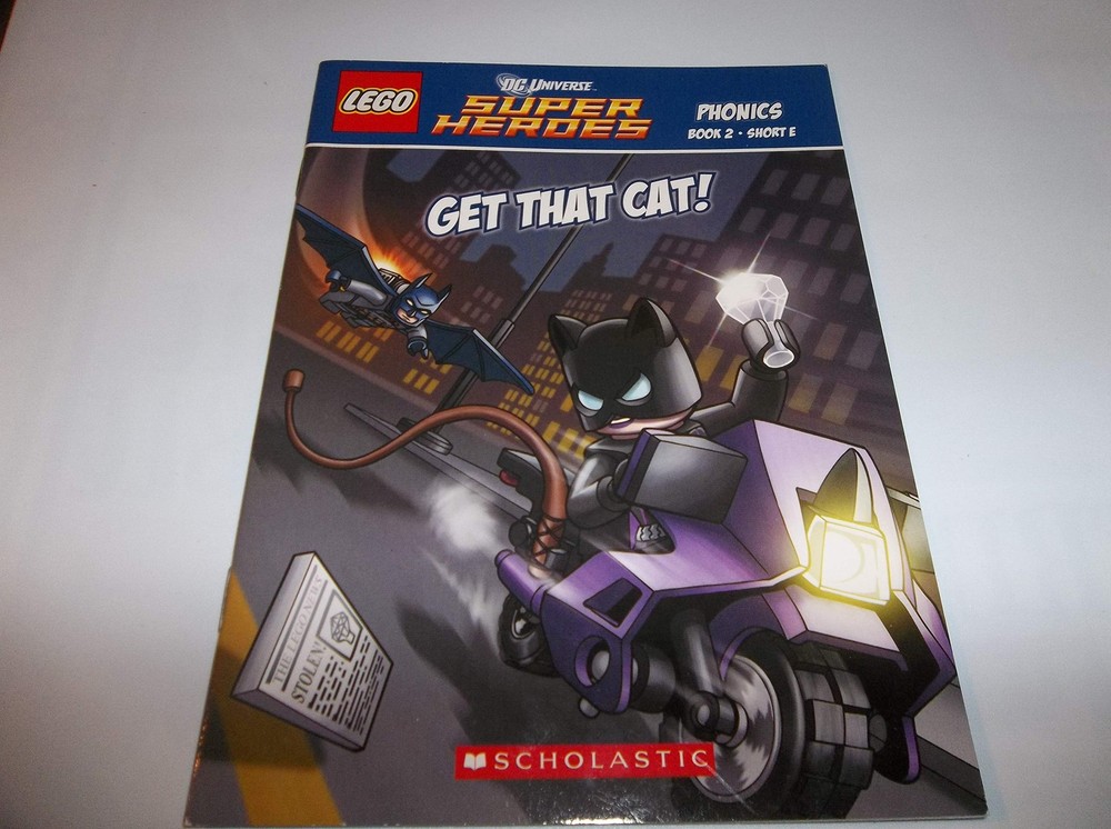 Lego DC Universe Super Heros Phonics Book 2 Short E Scholastic Get That Cat!...