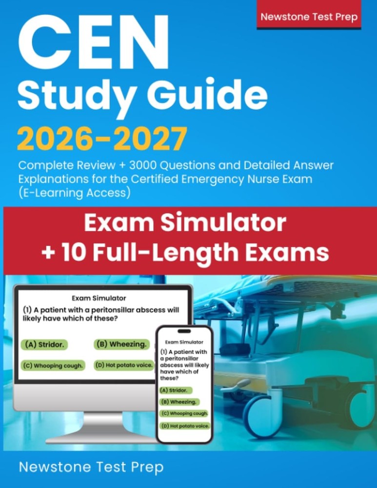 CEN Study Guide 2026-2027: Complete Review + 3000 Questions and Detailed Answer