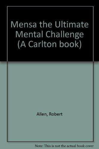 Mensa the Ultimate Mental Challenge (A ... by Allen, Robert Paperback / softbackFREE US DELIVERY | ISBN: 0091808340 | Quality Books