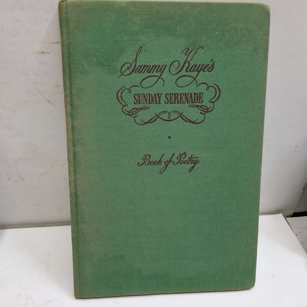 Sammy Kaye's Sunday Serenade: Book of Poetry