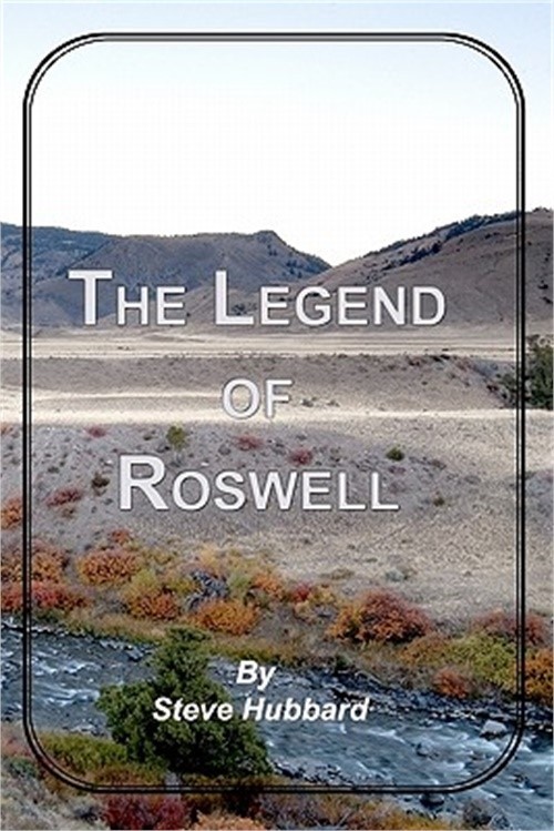 The Legend of Roswell (Paperback or Softback)