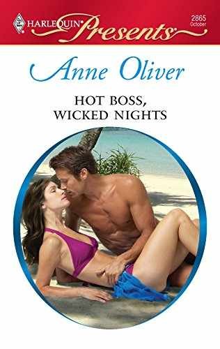 Hot Boss, Wicked Nights - Paperback, by Oliver Anne - Very Good