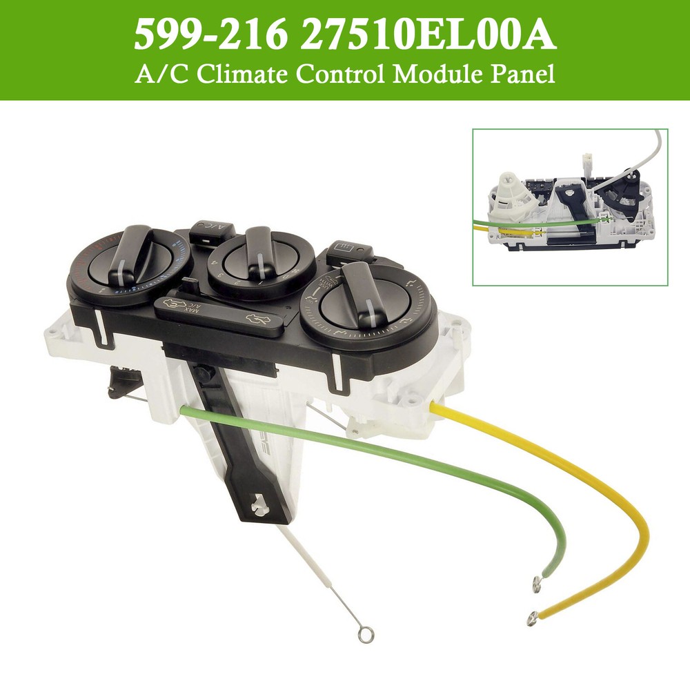 A/C Climate Control Module Panel 599-216 for Nissan Versa 1.6L 1.8L 27510EL00A