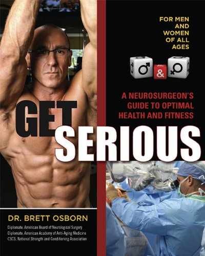 Get Serious - Paperback, by Dr. Brett Osborn - Very Good x