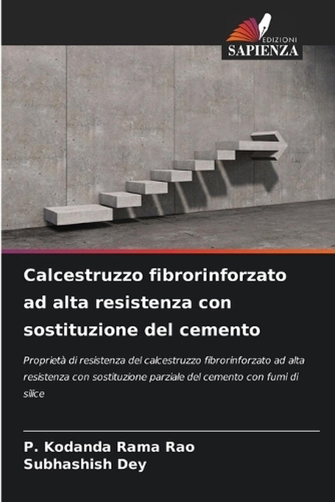 Calcestruzzo fibrorinforzato ad alta resistenza con sostituzione del cemento by