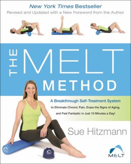 The MELT Method : A Breakthrough Self-Treatment System to EliminaFree US Delivery | ISBN:006206536X