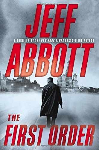 The First Order (The Sam Capra - Hardcover, by Abbott Jeff - Acceptable j