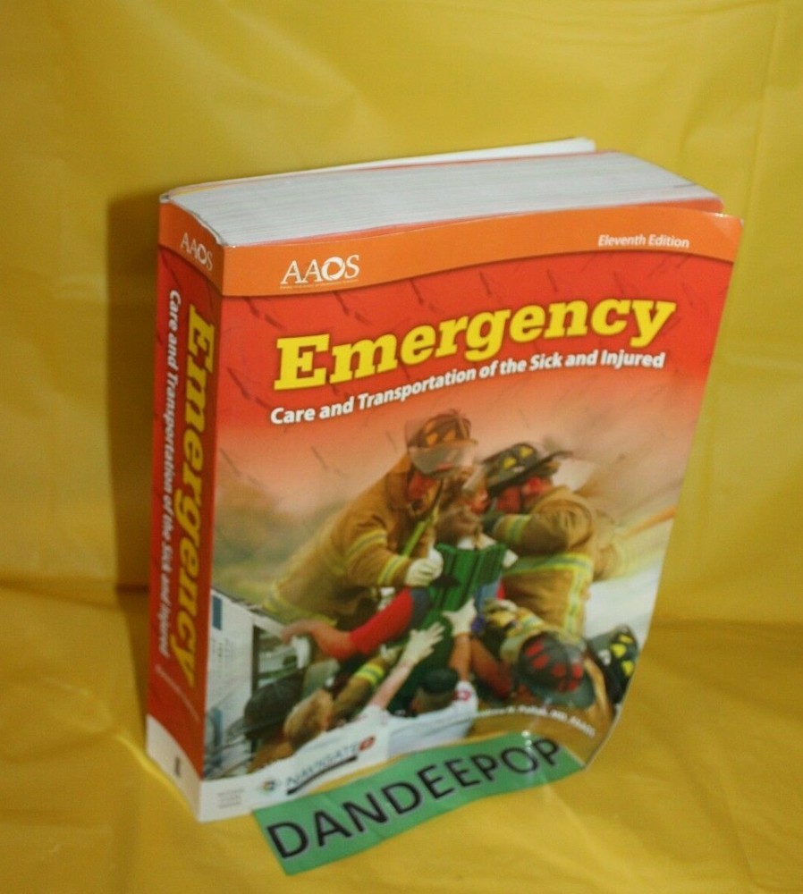 Emergency Care And Transportation Of The Sick And Injured by American Academy of-image