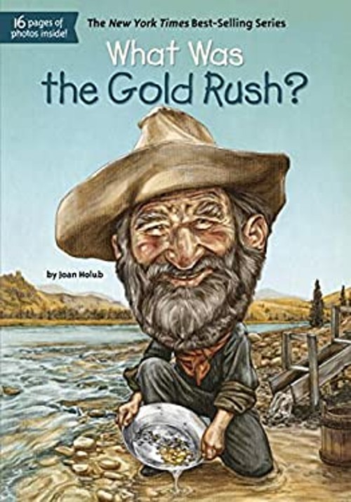 What Was the Gold Rush? Paperback Joan, Who HQ HolubFree US Delivery | ISBN:0448462893