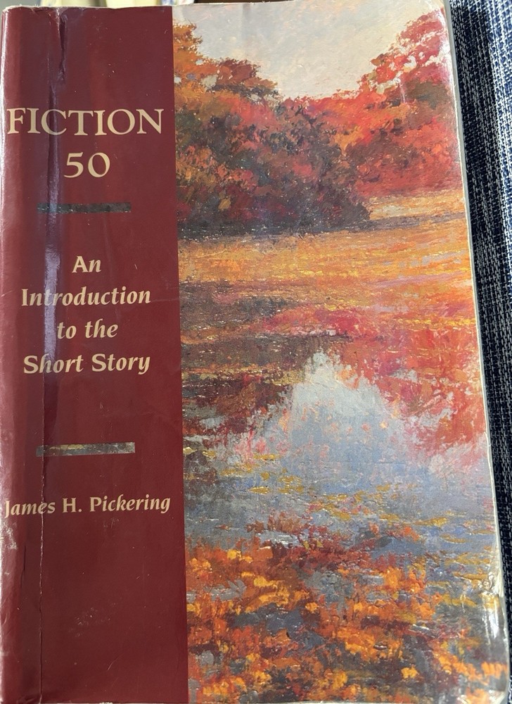 Fiction Fifty : An Introduction to the Short Story by James H. Pickering (1993)