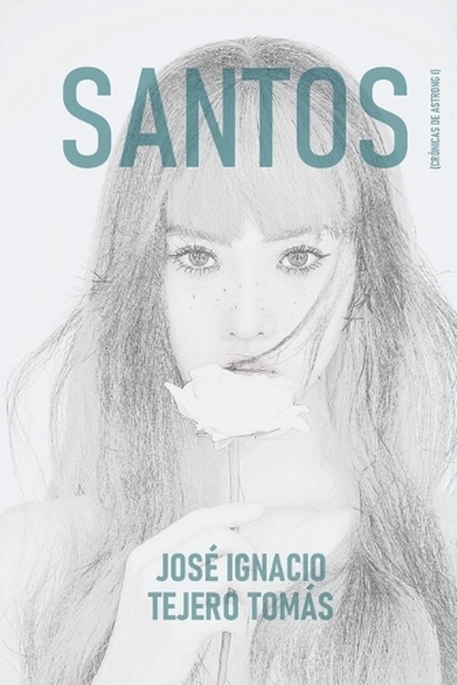 Santos by Jos? Ignacio Tejero Tom?s (Spanish) Paperback Book