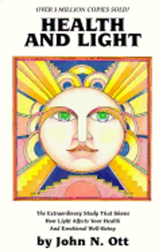 Health and Light by John N Ott: Used