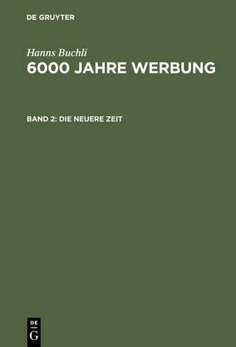 Hanns Buchli Die neuere Zeit (Hardback)