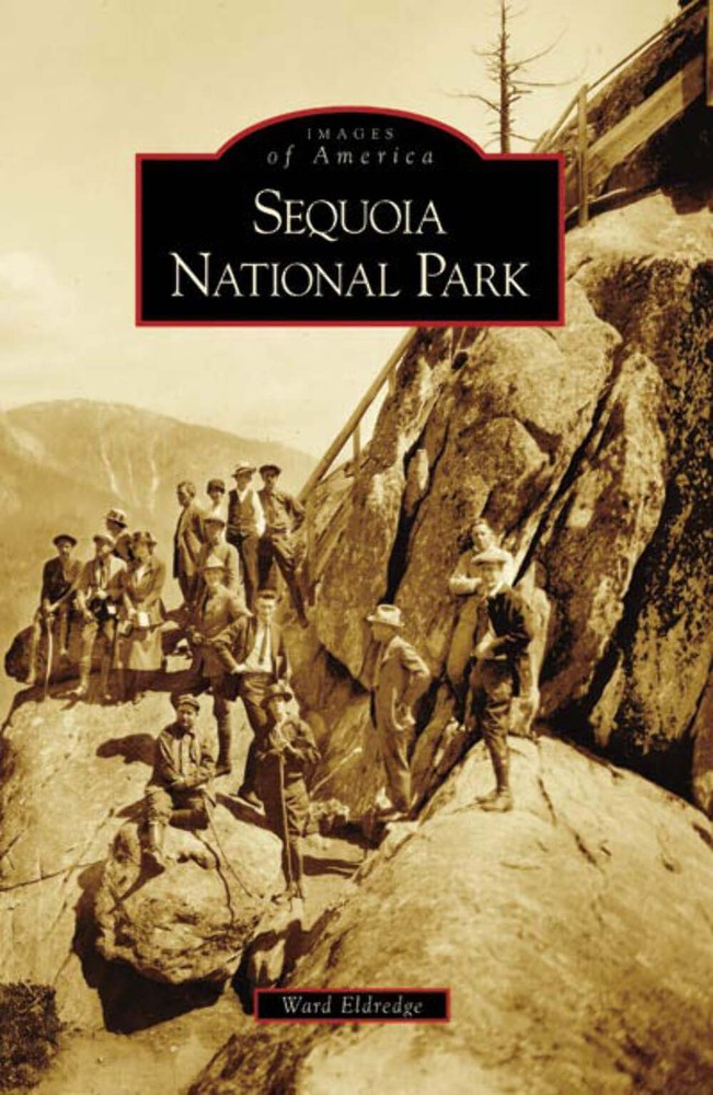 NEW Arcadia Publishing Sequoia National Park, CA 9780738559407 Images of America