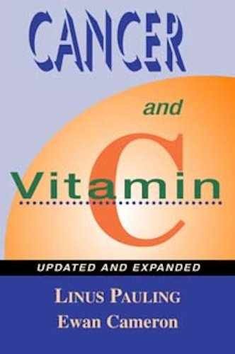 Cancer and Vitamin C: A - Paperback, by Ewan Cameron; Linus - Acceptable