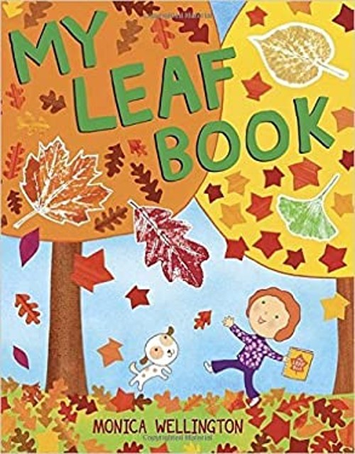 My Leaf Book Monica WellingtonFree US Delivery | ISBN:1338119281