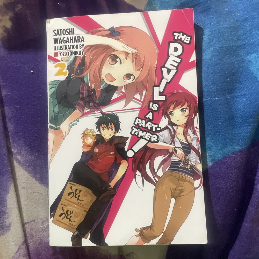 The Devil Is a Part-Timer!, Vol. 2 (Light Novel) by Wagahara, Satoshi