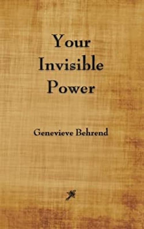 Your Invisible Power Genevieve BehrendFree US Delivery | ISBN:1603865136