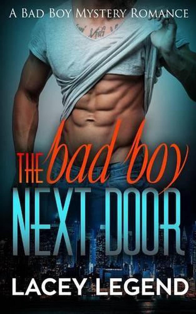The Bad Boy Next Door by Lacey Legend (English) Paperback Book