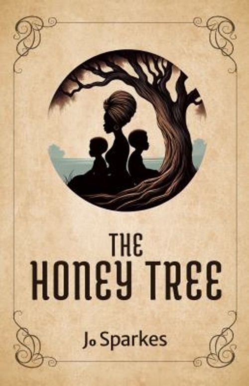 The Honey Tree Paperback Jo SparkesFree US Delivery | ISBN:1735563129