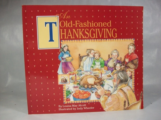 An Old-Fashioned Thanksgiving by Louisa May Alcott, Acceptable Book
