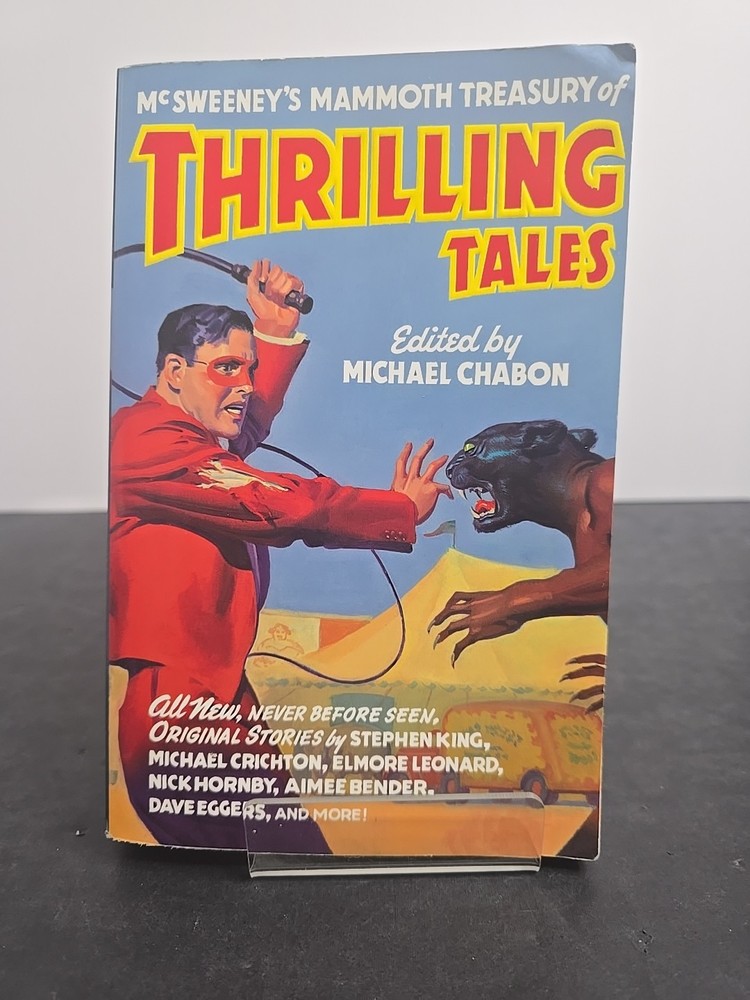 McSweeney's Mammoth Treasury of Thrilling Tales