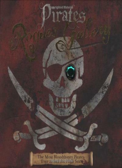 Pirates: Rogues' Gallery By John Matthews