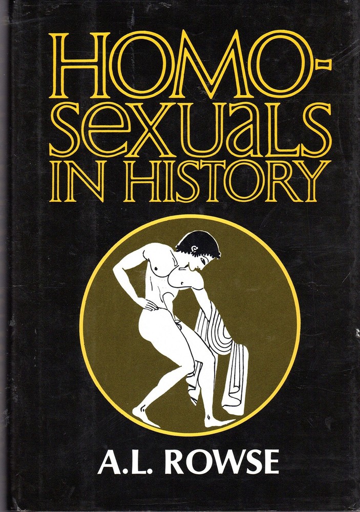 Homosexuals in history : a study of ambivalence in society, literature, and ...