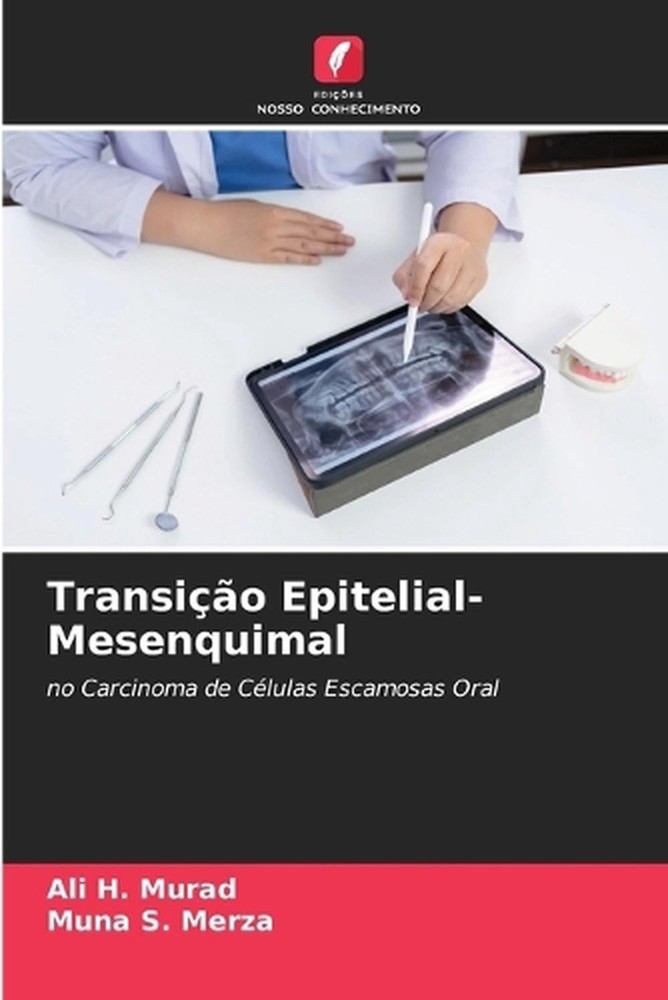 Transio Epitelial-Mesenquimal by Ali H. Murad (Portuguese) Paperback Book