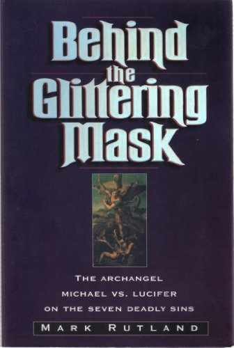Behind the Glittering Mask: Michael - Paperback, by Rutland Mark - Very Good x