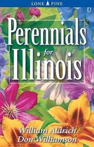 Perennials for Illinois by William Aldrich: Used