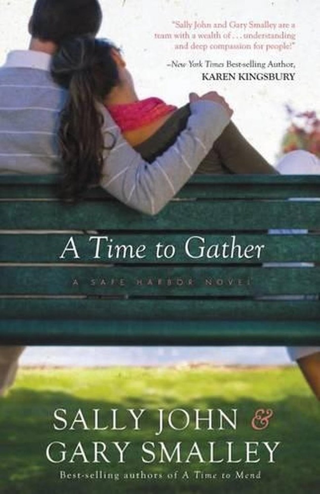A Time to Gather: A Safe Harbor Novel by Sally John (English) Paperback Book