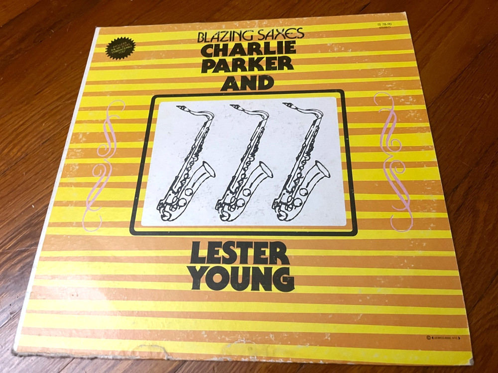 Blazing Saxes - Charlie Parker and Lester Young ORIGINAL LP Vinyl Album VG+