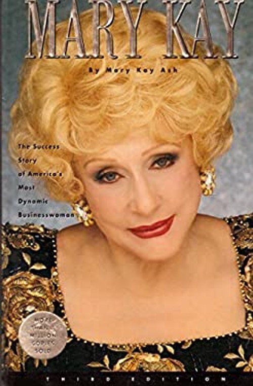 Mary Kay : The Story of America's Most Dynamic Businesswoman MaryFree US Delivery | ISBN:0060926015