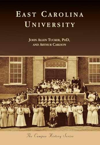 East Carolina University (Campus - Paperback, by Tucker PhD John - Very Good