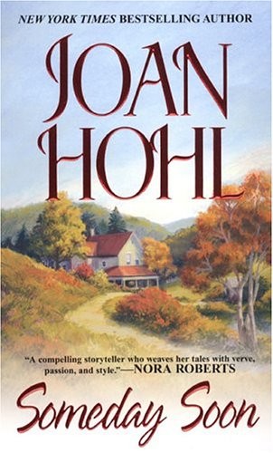 Someday Soon, Hohl, Joan