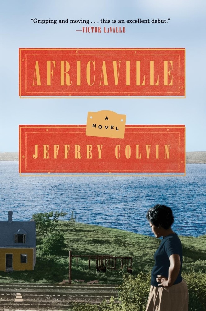 Africaville: A Stunning Debut Family Saga – The Black Canadian Story of Th...