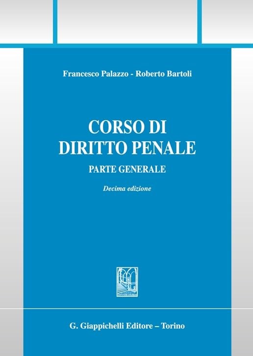 Francesco Carlo Palazzo Rob Corso di diritto penale. Pa (Paperback) (UK IMPORT)