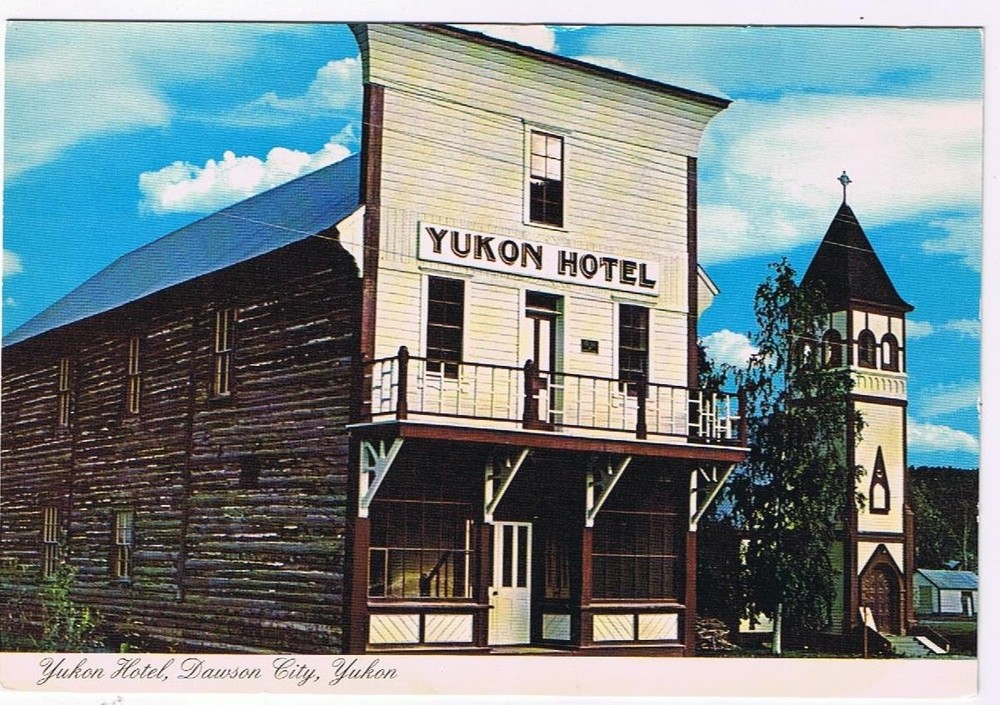 Yukon Postcard Dawson City Yukon Hotel